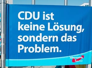 AfD-Plakaet mit der Aufschrift CDU ist keine Lösung, sindern das Problem © unbekannt